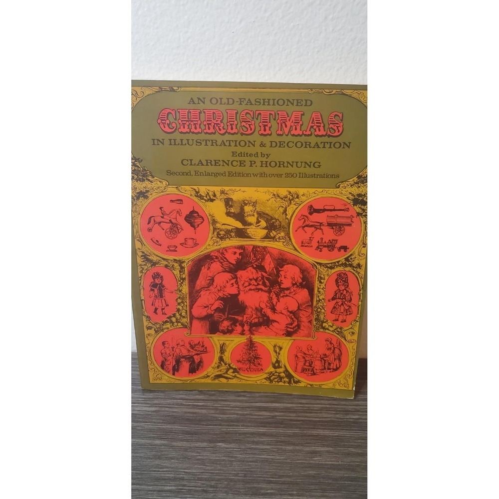 An Old-Fashioned Christmas in Illustration and Decoration - Dover Paper Ephemera